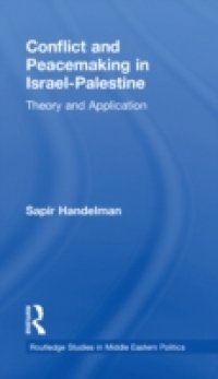 Conflict and Peacemaking in Israel-Palestine