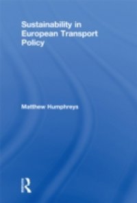 Sustainability in European Transport Policy
