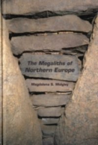 Megaliths of Northern Europe