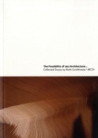Possibility of (an) Architecture