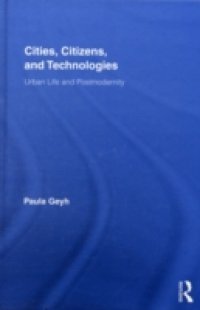 Cities, Citizens, and Technologies
