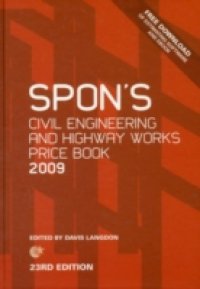 Spon`s Civil Engineering and Highway Works Price Book 2009