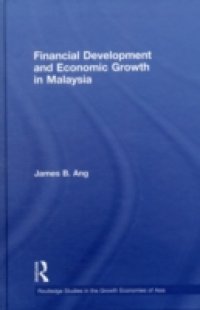 Financial Development and Economic Growth in Malaysia