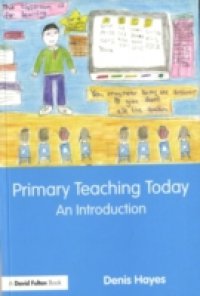 Primary Teaching Today