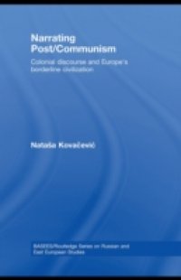 Narrating Post/Communism