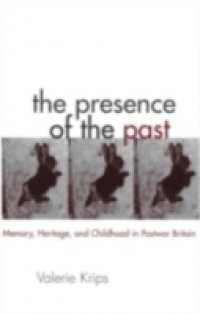 Presence of the Past