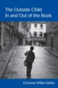 Outside Child, In and Out of the Book