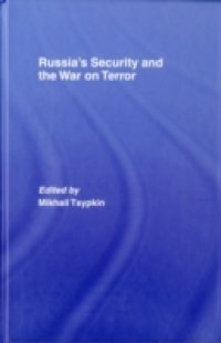 Chechnya – Russia`s `War on Terror`