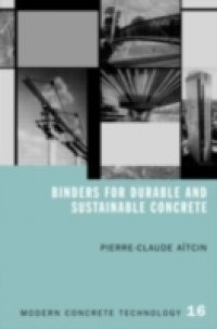 Binders for Durable and Sustainable Concrete
