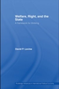 Welfare, Right and the State