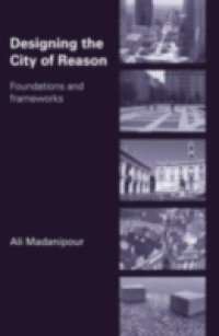 Designing the City of Reason