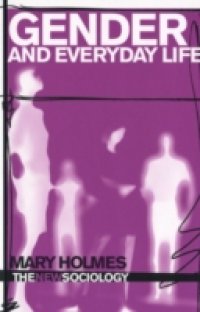 Gender and Everyday Life
