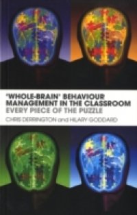 `Whole-Brain` Behaviour Management in the Classroom