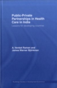 Public-Private Partnerships in Health Care in India