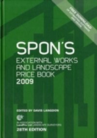 Spon`s External Works and Landscape Price Book 2009