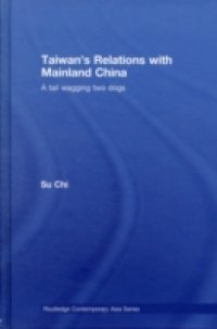 Taiwan`s Relations with Mainland China