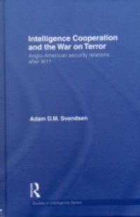Intelligence Cooperation and the War on Terror