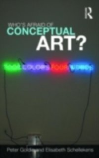 Who`s Afraid of Conceptual Art?
