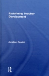 Redefining Teacher Development