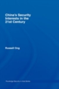 China`s Security Interests in the 21st Century