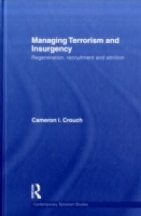 Managing Terrorism and Insurgency