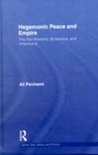 Hegemonic Peace and Empire