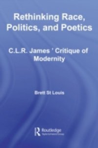 Rethinking Race, Politics, and Poetics