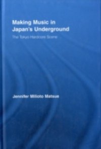 Making Music in Japan`s Underground