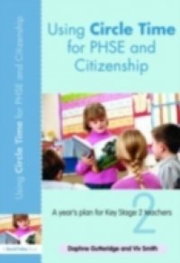 Using Circle Time for PHSE and Citizenship