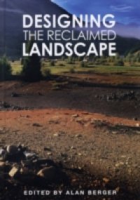 Designing the Reclaimed Landscape