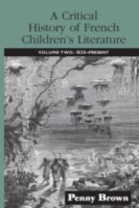 Critical History of French Children`s Literature