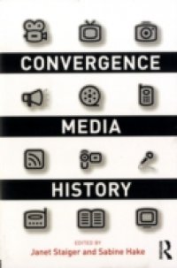 Читать Convergence Media History