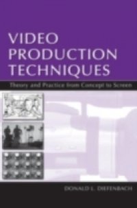 Video Production Techniques
