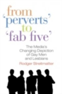 From &quote;Perverts&quote; to &quote;Fab Five&quote;