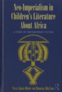Neo-Imperialism in Children`s Literature About Africa