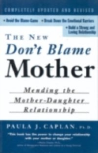 New Don`t Blame Mother