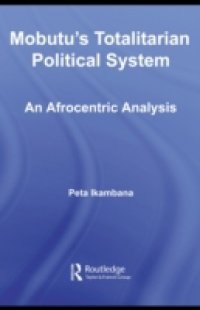 Mobutu`s Totalitarian Political System