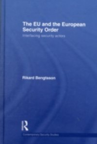 EU and the European Security Order