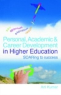 Personal, Academic and Career Development in Higher Education