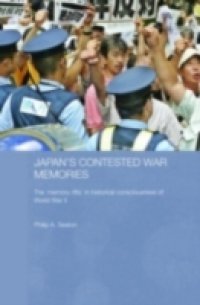 Japan`s Contested War Memories