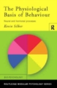 Physiological Basis of Behaviour