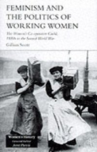 Feminism, Femininity and the Politics of Working Women
