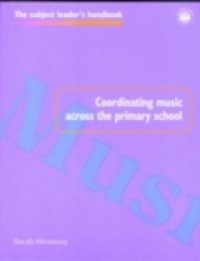Coordinating Music Across The Primary School