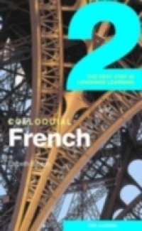 Colloquial French 2