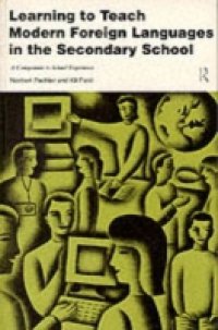 Learning to Teach Modern Foreign Languages in the Secondary School