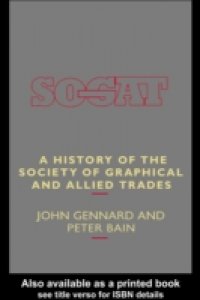 History of the Society of Graphical and Allied Trades