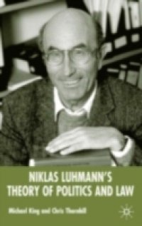 Niklas Luhmann`s Theory of Politics and Law