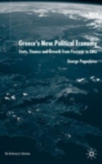 Greece`s New Political Economy