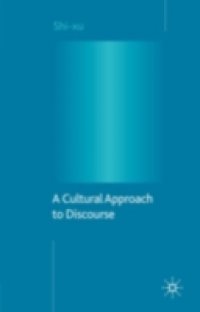 Cultural Approach to Discourse