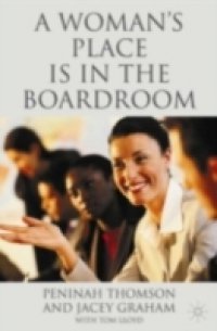 Woman`s Place is in the Boardroom